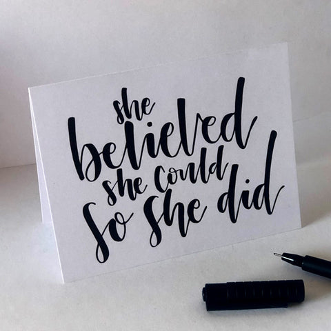 She Believed She Could - kort